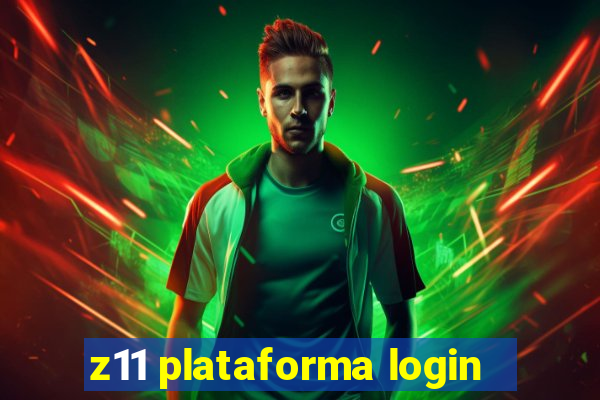 z11 plataforma login